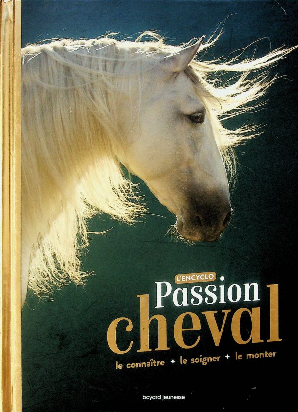L'encyclo - Passion cheval