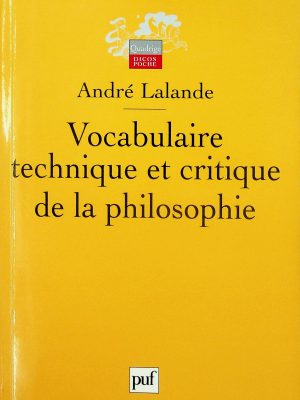 Vocabulaire technique et critique de la philosophie