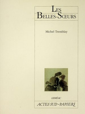 Les Belles-Soeurs