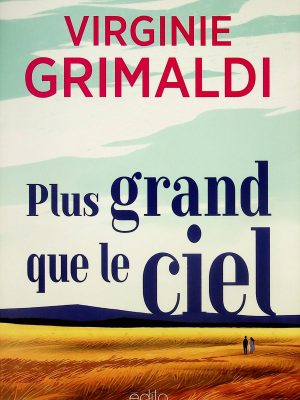 Plus grand que le ciel