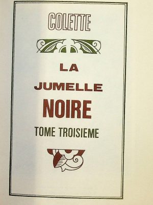Colette, oeuvres complètes - La jumelle noire T. 03