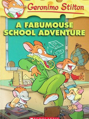 Geronimo Stilton T.38 - A Fabumouse School Adventure