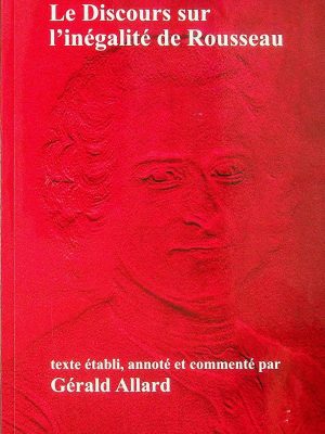 Le Discours sur l'inégalité de Rousseau