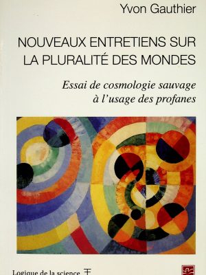 Nouveaux entretiens sur la pluralité des mondes