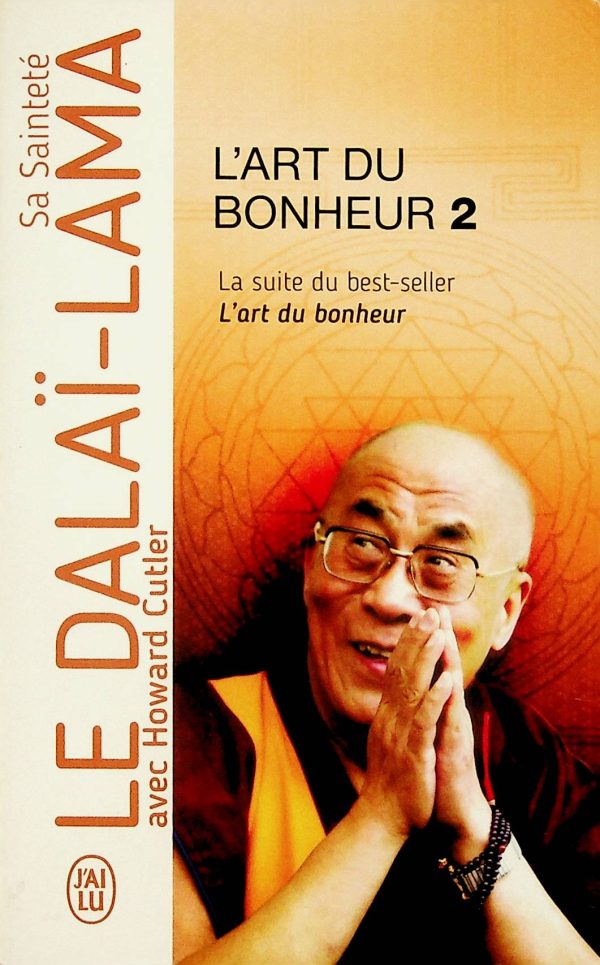 L'art du bonheur T.02