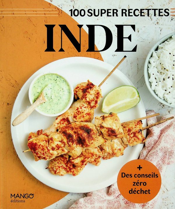 100 super recettes - Inde
