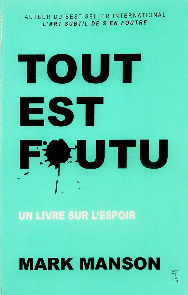 Tout est foutu