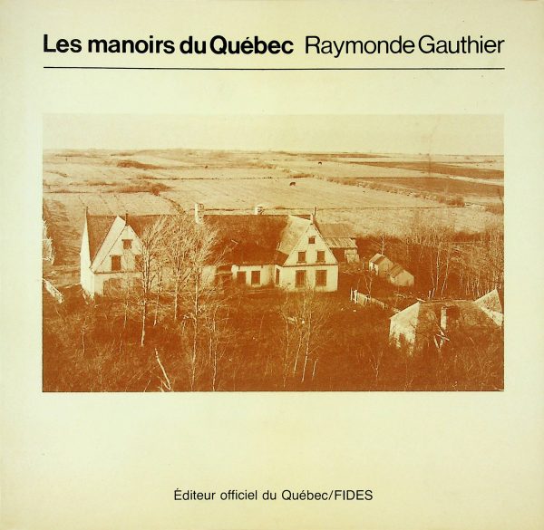 Les manoirs du Québec
