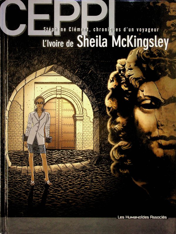Stéphane Clément, chroniques d'un voyageur T. 11 - L'ivoire de Sheila McKingsley