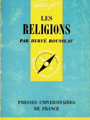 Que sais-je? T.09 - Les religions
