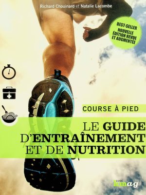 Le guide d'entraînement et de nutrition