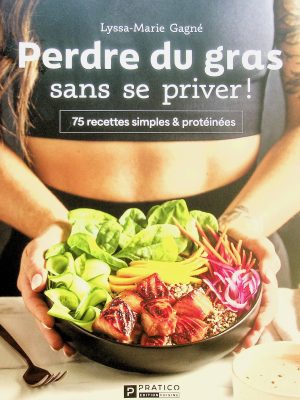 Perdre du gras sans se priver!
