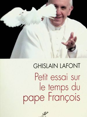Petit essai sur le temps du Pape François