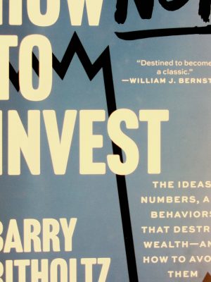 How not to invest
