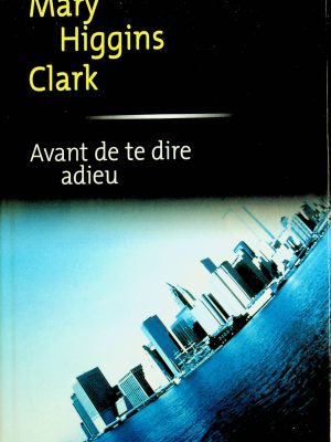 Avant de te dire adieu