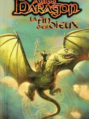 Amos Daragon T. 12 - La fin des dieux