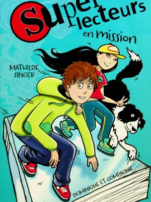 Super lecteur en missions