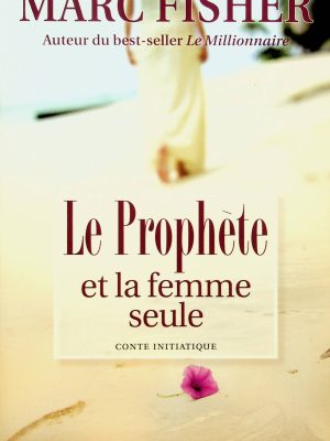 Le Prophète et la femme seule