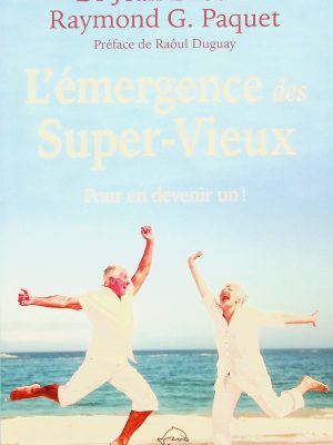 L'émergence des Super-Vieux