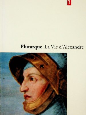 La Vie d'Alexandre