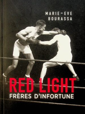 Red light T. 02 - Frères d'infortune