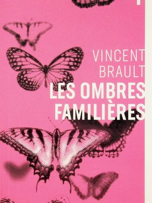 Les ombres familières