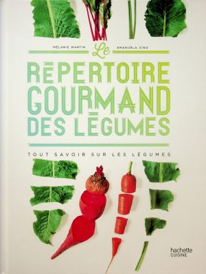 Répertoire gourmand des légumes