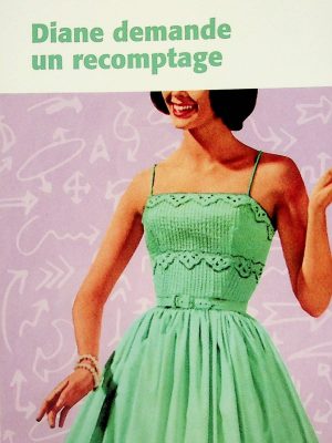 Diane demande un recomptage