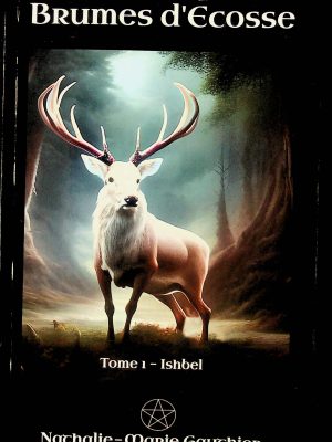 Brumes d'Écosse T. 01 - Ishbel