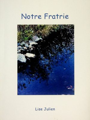 Notre Fratrie
