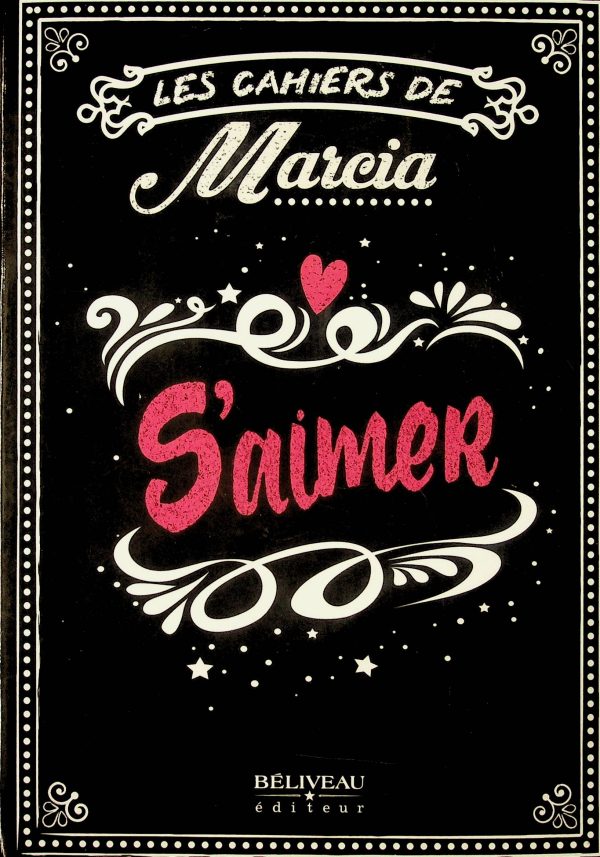 Les cahiers de Marcia - S'aimer