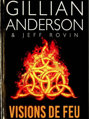 Visions de feu - Earthend T. 01