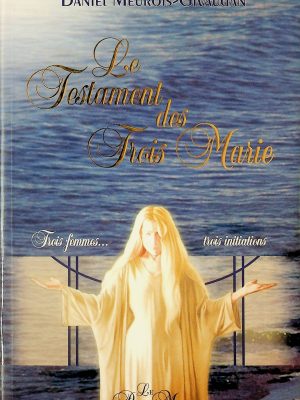Le Testament des Trois Maries
