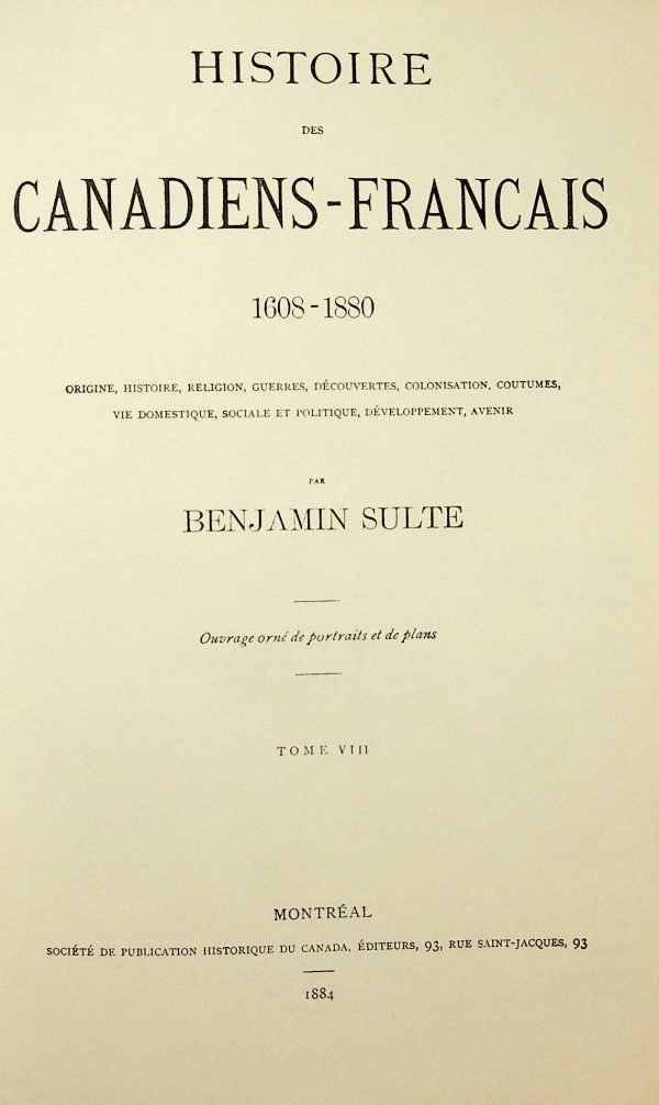Histoire des canadiens français 1608-1880 T. 08