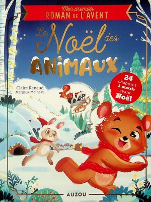 Mon premier roman de l'Avent - Le Noël des animaux