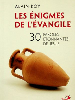 Les énigmes de l'Évangile