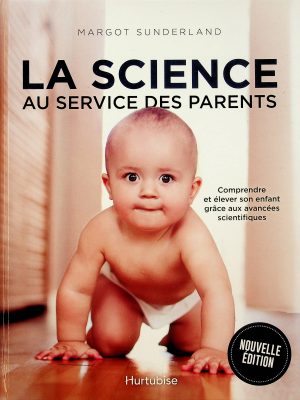 La science au service des parents