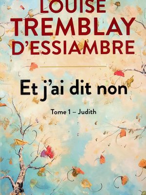 Et j'ai dit non T. 01 - Judith