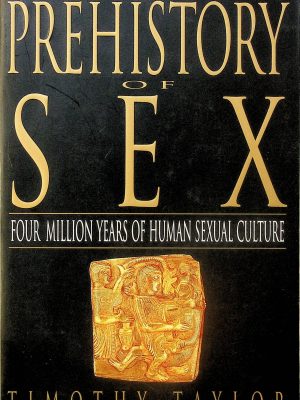 The Prehistory of Sex