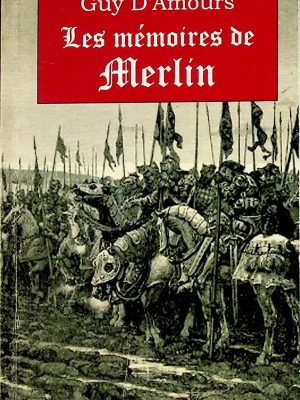 Les mémoires de Merlin