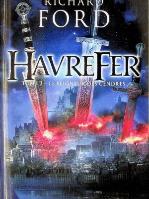 Havrefer T.03 - Le seigneur des cendres