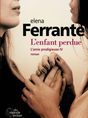 L'amie prodigieuse T.04 - L'enfant perdue