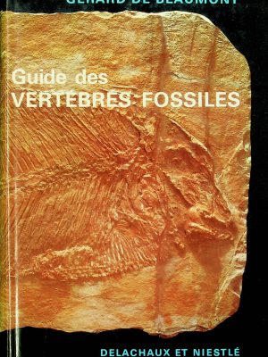 Guide des vertébrés fossiles