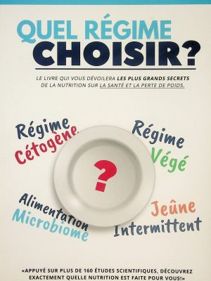 Quel régime choisir?