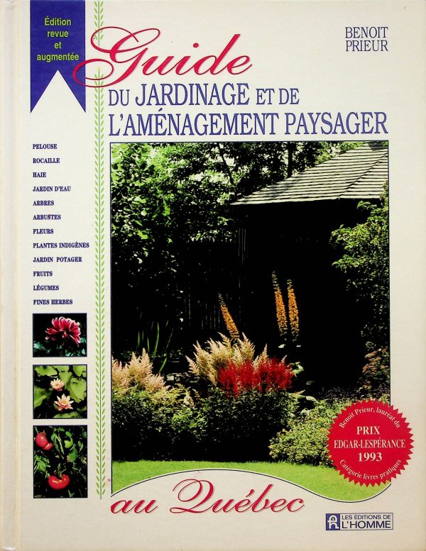 Guide du jardinage et de l'aménagement paysager au Québec
