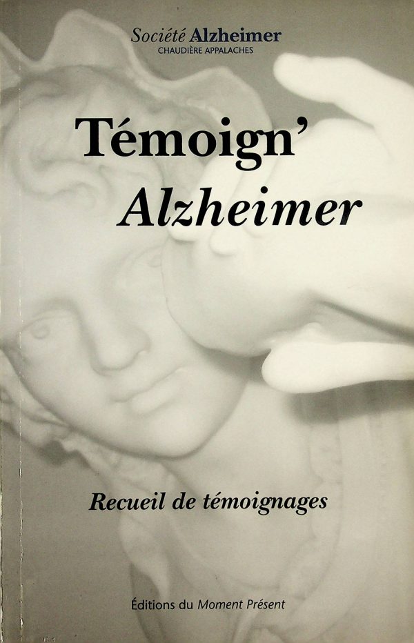Témoign'Alzheimer