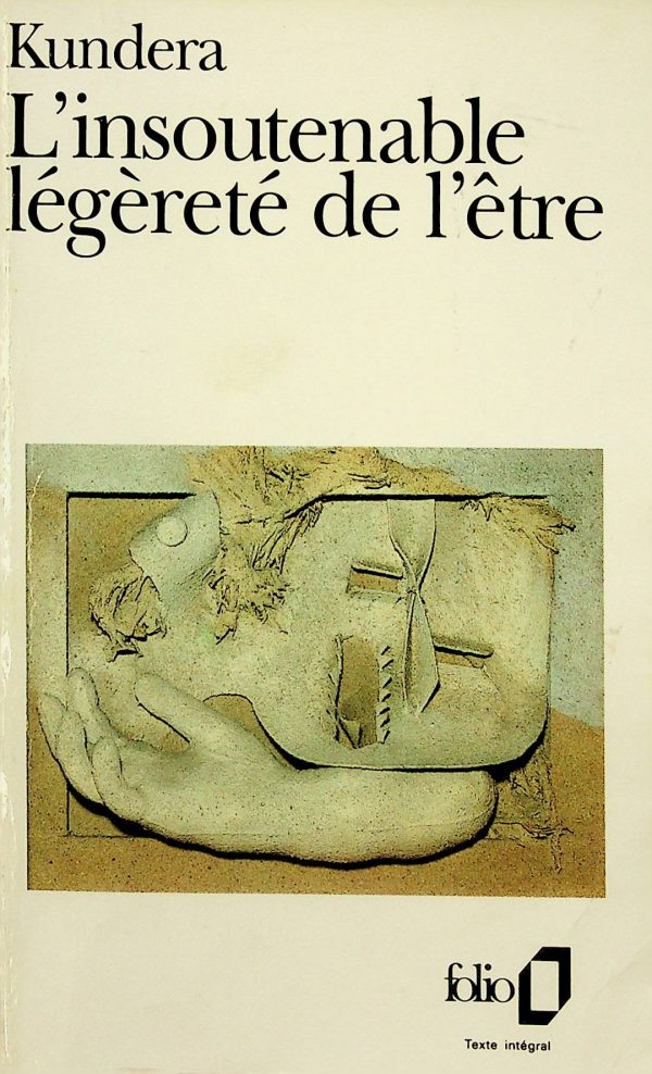 L'insoutenable légèreté de l'être