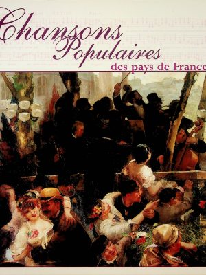 Chansons Populaires des pays de France