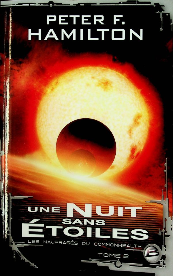 Les naufragés du Commonwealth T. 02 - Une nuit sans étoiles