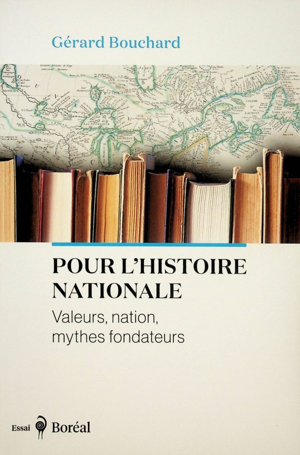 Pour l'histoire nationale - Valeurs, nation, mythes fondateurs
